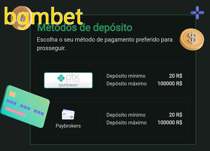 O cassino bgmbetbet oferece uma grande variedade de métodos de pagamento